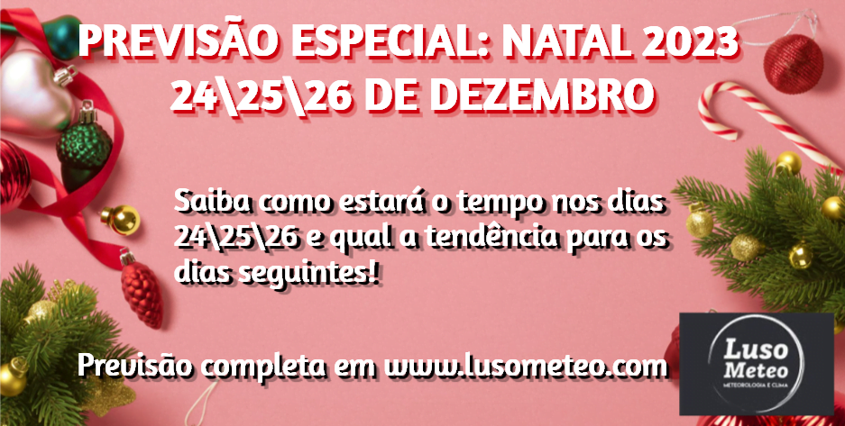 Previsão do Tempo para o Natal de 2023: 242526 de Dezembro