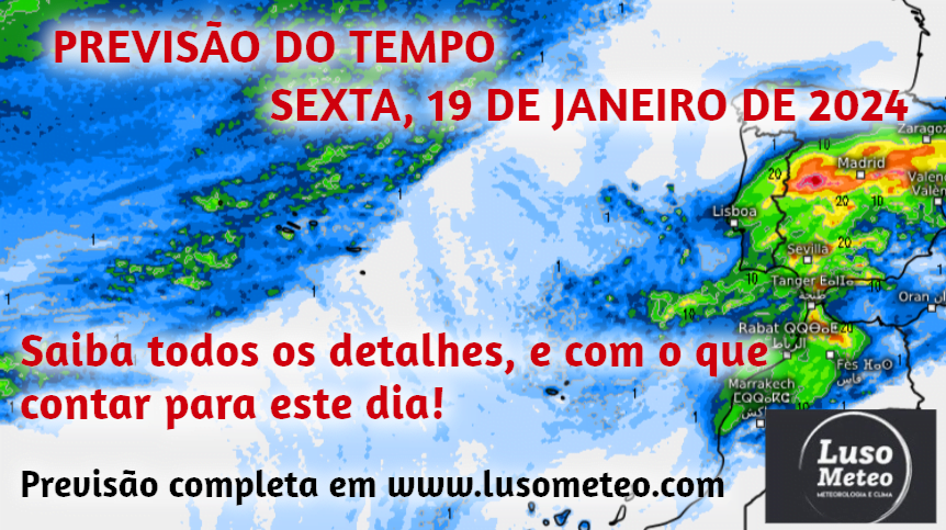 Previsão do Tempo para Sexta, 19 de Janeiro de 2024 Previsão do Tempo para Sexta, 19 de Janeiro de 2024